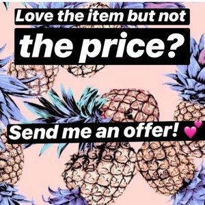 All reasonable offers are accepted!